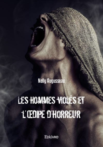 Les hommes violés et l'Œdipe d'horreur