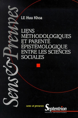 Liens méthodologiques et parenté épistémologique entre les sciences sociales