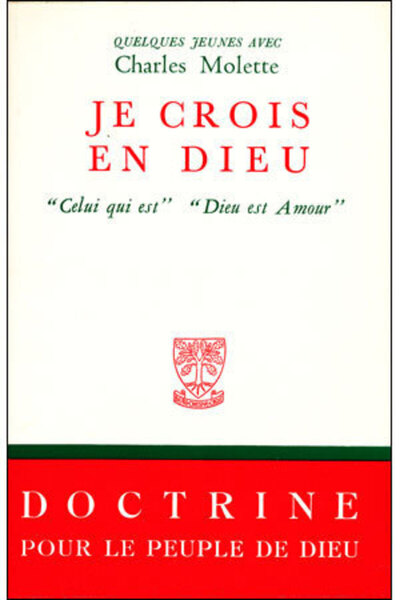 Je crois en Dieu - Charles Molette