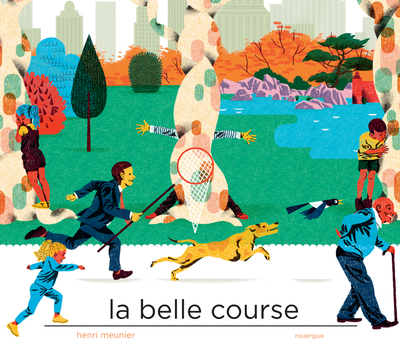 La belle course