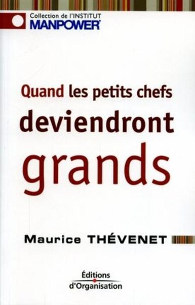 Quand Les Petits Chefs Deviendront Grands