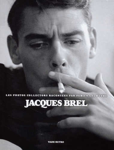 Jacques Brel (Collection 