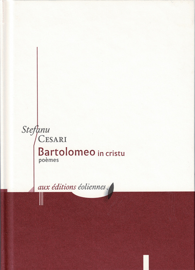 Bartolomeo In Cristu [Relié] - Stefanu Cesari