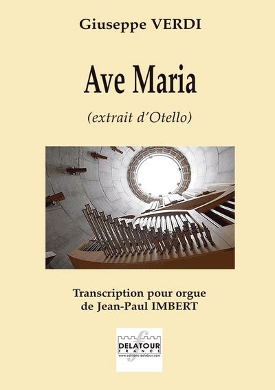 Ave Maria (Extrait D'Otello) Pour Orgue - Verdi Giuseppe