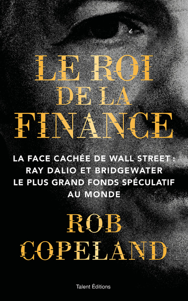 Le roi de la finance - Rob Copeland