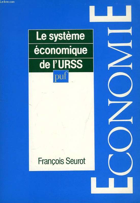 Le Système économique de l'URSS