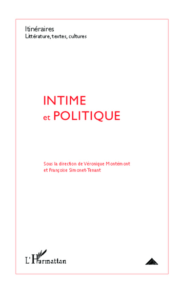 Intime et politique - Françoise Simonet-Tenant