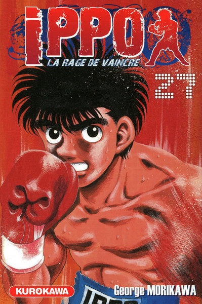 Ippo, saison 1 : la rage de vaincre Volume 27