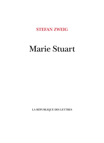 Marie Stuart - Stefan Zweig