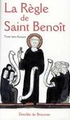 La Règle de Saint Benoît