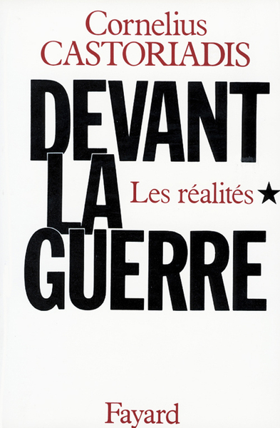 DEVANT LA GUERRE. - Volume 1