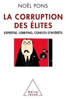 La Corruption des élites - Noël Pons