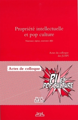 propriete intellectuelle et pop culture - Yann Basire