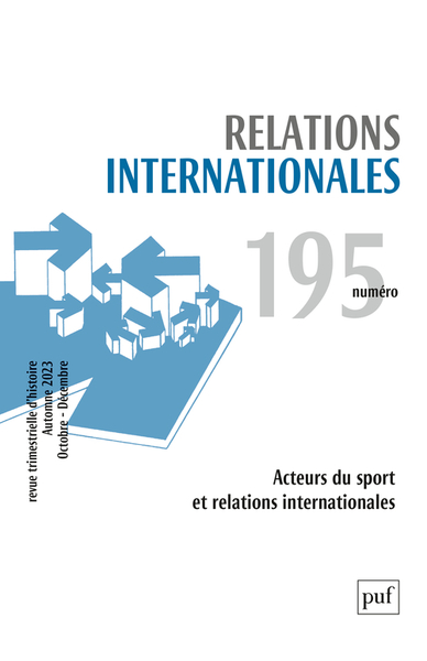 Relations internationales N° 195, automne 2023 Volume 2023