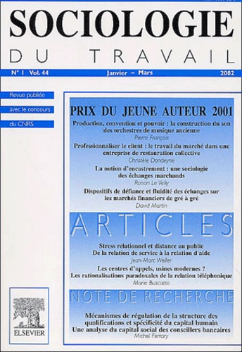 Sociologie du travail Volume 44 N° 1, Janv