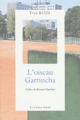 L'oiseau Garrincha