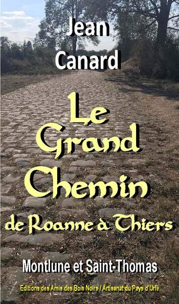 Le Grand Chemin