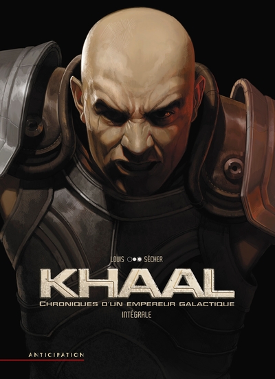 0 - Khaal Chroniques d'un empereur galactique Intégrale - Tomes 1 et 2