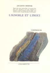 L' Ignoble et l'inoui