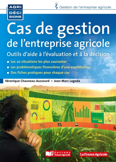 Cas De Gestion De L'Entreprise Agricole / Outils D'Aide À La Décision