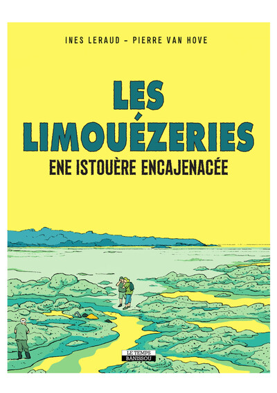 Les limouézeries l'istouère defendue