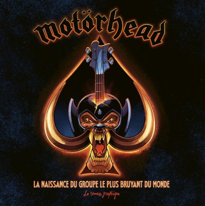 Motörhead, le roman graphique