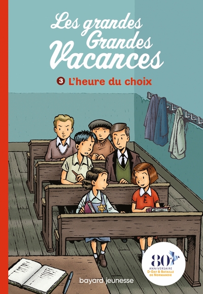 Les grandes Grandes Vacances Volume 3 - Michel Leydier