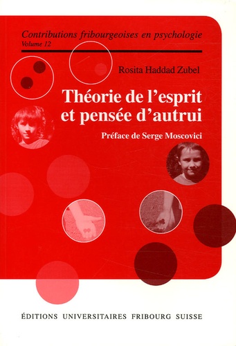 Théorie de l'esprit et pensée d'autrui - Rosita Haddad Zubel