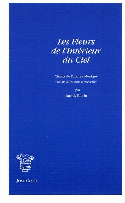 Les fleurs de l'intérieur du ciel