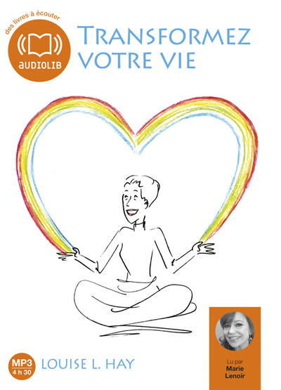 Transformez votre vie - Une pensée positive peut changer votre vie