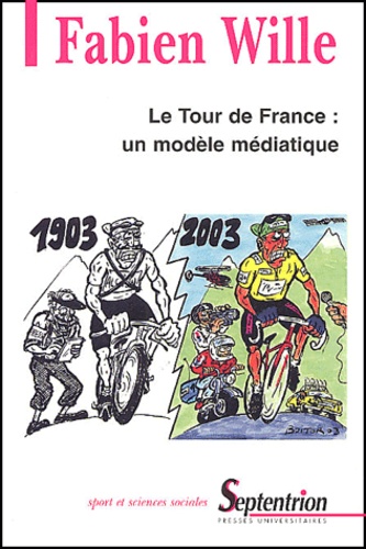 Le Tour de France : un modèle médiatique