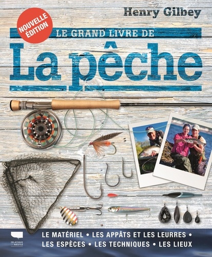 Le grand livre de la pêche