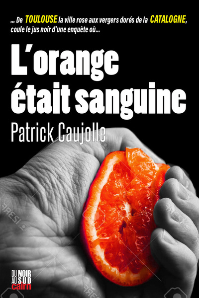 L'orange était sanguine