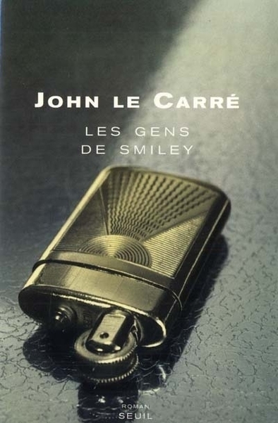 La trilogie des Smiley. Volume 3 - John Le Carré