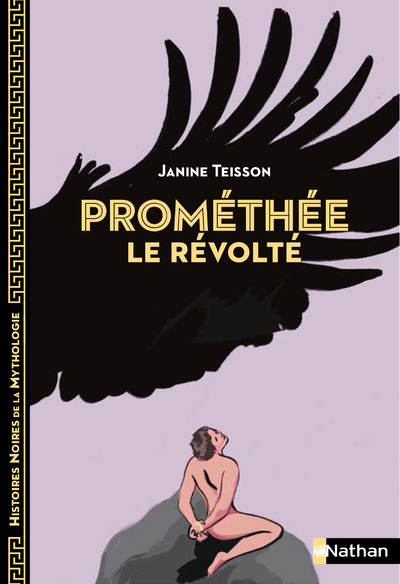 Prométhée Le Révolté