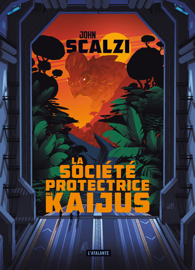 La société protectrice des Kaijus - John Scalzi