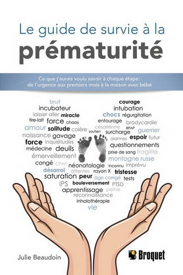 Le Guide De Survie A La Prematurite