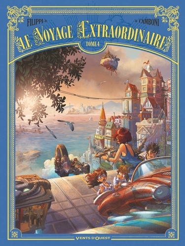 Le voyage extraordinaire Volume 4