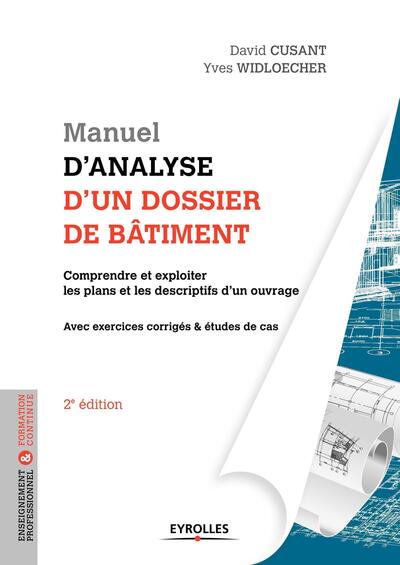 Manuel d'analyse d'un dossier de bâtiment - David Cusant