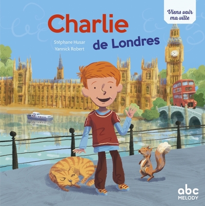 Charlie de Londres - Livre + audio - Stéphane Husar, YANNICK ROBERT