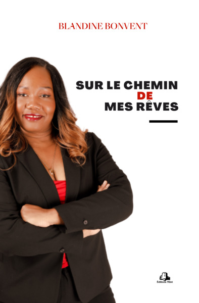 Sur le chemin de mes rêves