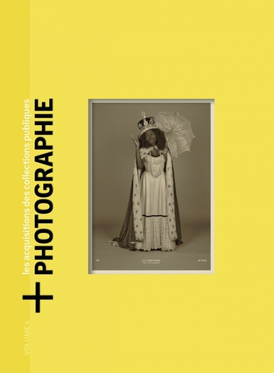 +Photographie #4 - Les acquisitions des collections publique