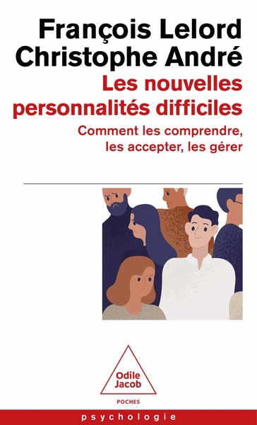 Les nouvelles personnalités difficiles