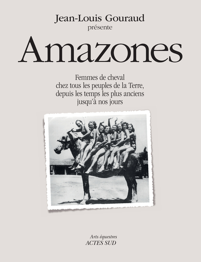 Amazones - Jean-Louis Gouraud, Collectif