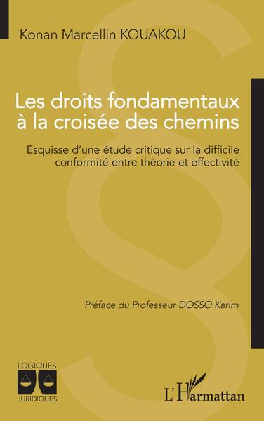 Les droits fondamentaux à la croisée des chemins