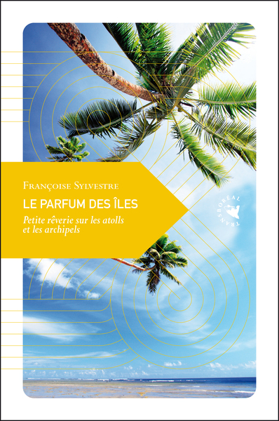 Le Parfum Des Iles