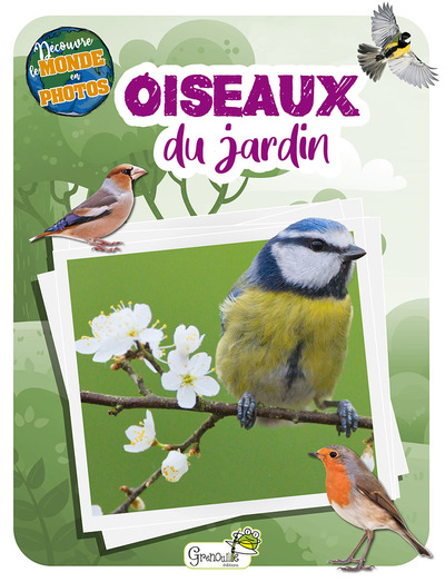 Les oiseaux du jardin - Collectif