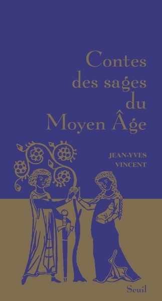 Contes des sages du Moyen Âge