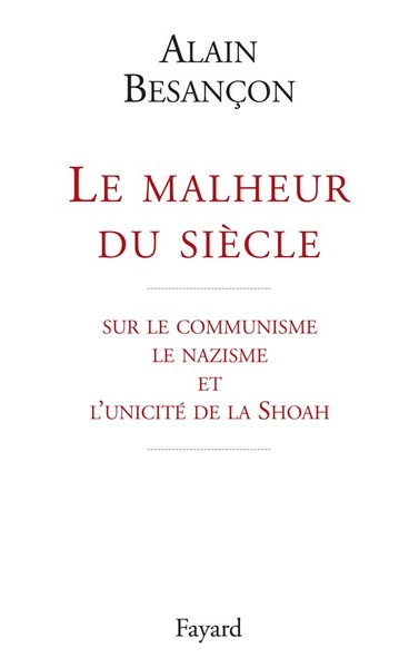 Le malheur du siècle