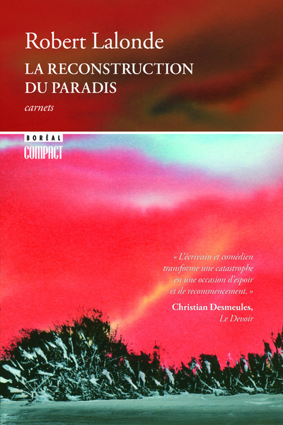 La reconstruction du paradis - Robert Lalonde